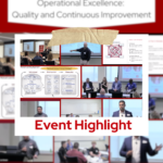 Collage-style event highlight graphic for UWEBC's "Operational Excellence: Quality and Continuous Improvement" event. The image features multiple photos of presenters speaking to attendees, a panel discussion, and presentation slides with diagrams and process improvement concepts. A piece of masking tape appears across the top of the collage for a scrapbook effect. Large red text at the bottom reads, "Event Highlight."
