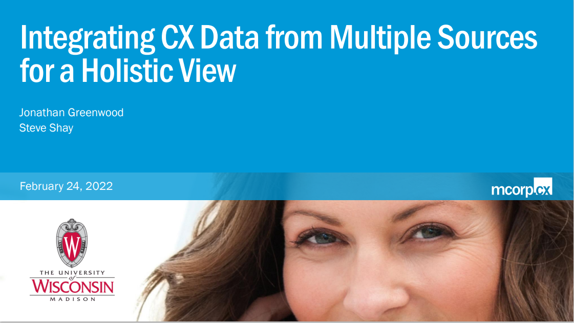 5. McorpCX Presentation Slides: Integrating CX Data from Multiple Sources for a Holistic View thumbnail