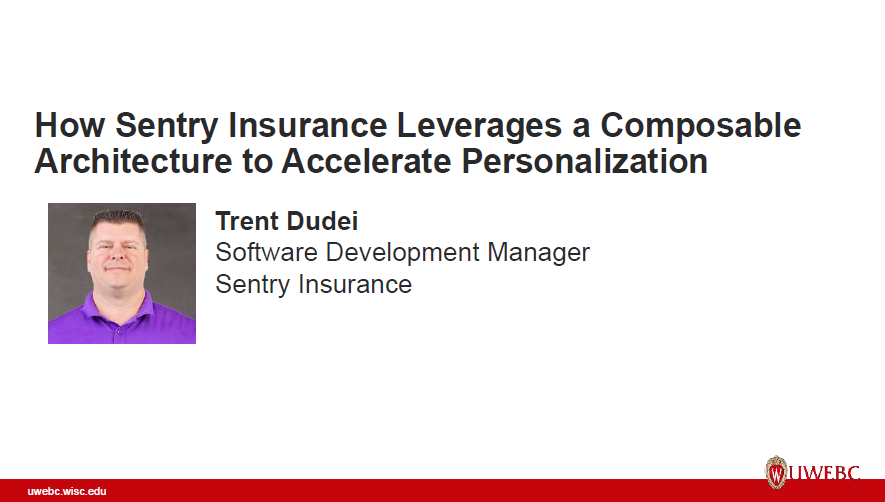 Sentry Insurance Presentation: How Sentry Insurance Leverages a Composable Architecture to Accelerate Personalization thumbnail