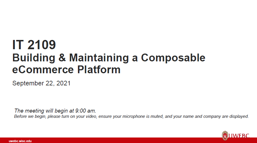 UWEBC Presentation: Building & Maintaining a Composable eCommerce Platform thumbnail