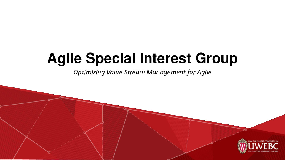 2. UWEBC Presentation Slides: Optimizing Value Stream Management for Agile thumbnail