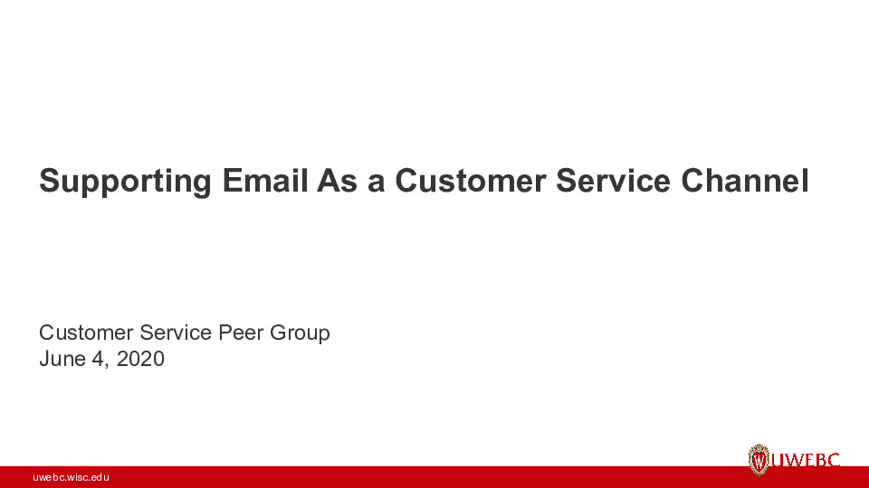 UWEBC Presentation Slides: Supporting the Email Channel thumbnail