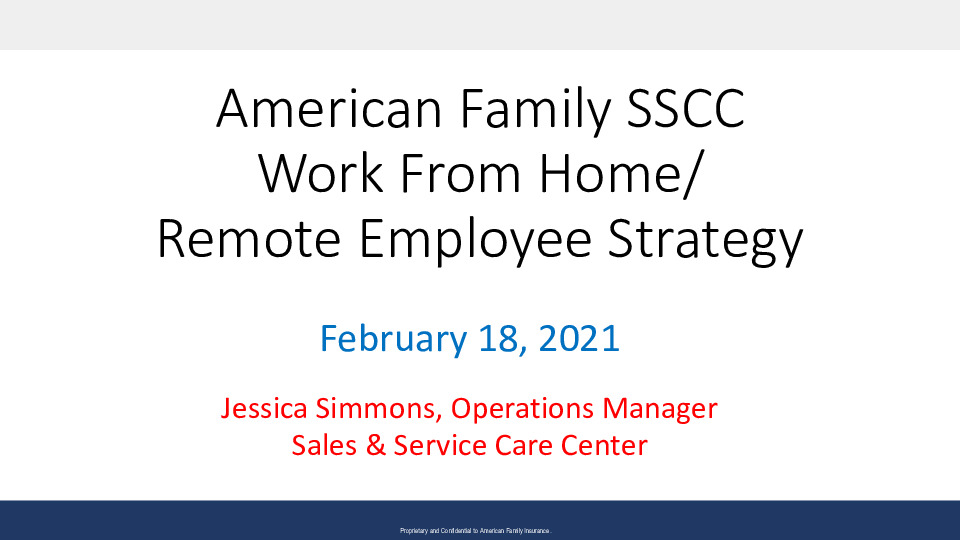 American Family Insurance Presentation Slides: Work From Home/Remote Employee Strategy thumbnail