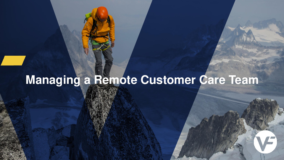VF Corporation Presentation Slides: Managing a Remote Customer Care Team thumbnail