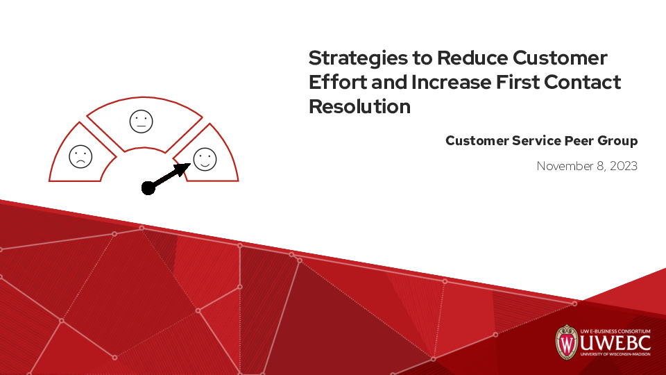 2. UWEBC Presentation Slides: Strategies to Reduce Customer Effort and Increase First Contact Resolution thumbnail
