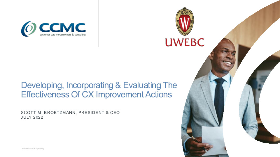 4. CCMC Presentation Slides: Developing, Incorporating & Evaluating the Effectiveness of CX Improvement Actions thumbnail