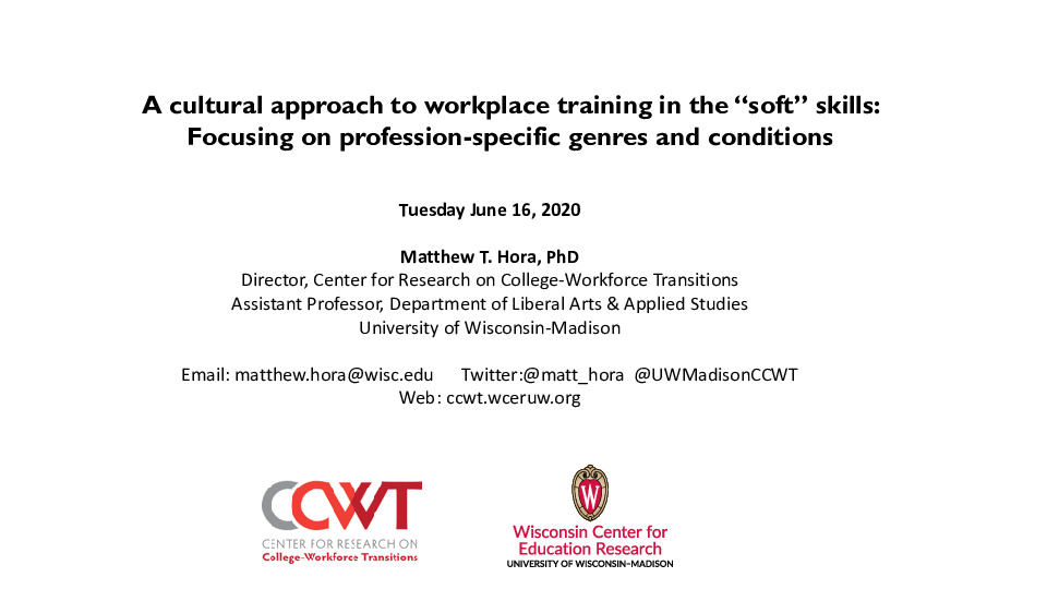 UW Madison Prensentation Slides: A Cultural Approach to Workplace Training in the “Soft” Skills thumbnail
