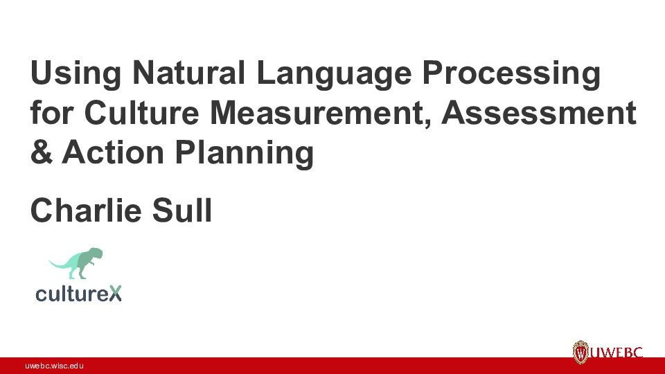 CultureX Presentation Slides: Using Natural Language Processing for Culture Assessment thumbnail