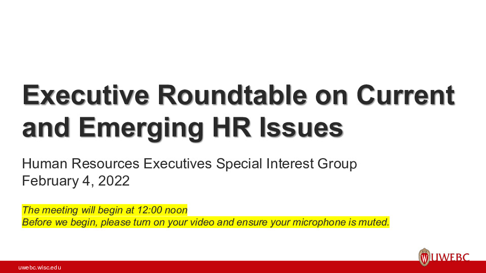 2. UWEBC Presentation Slides: Executive Roundtable on Current  and Emerging HR Issues thumbnail