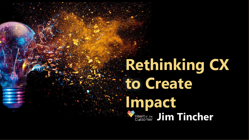 Heart of the Customer Presentation Slides: Rethinking CX to Create Impact thumbnail