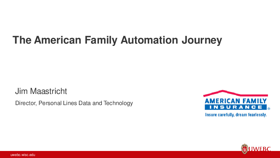 American Family Insurance Presentation Slides: The American Family Automation Journey thumbnail