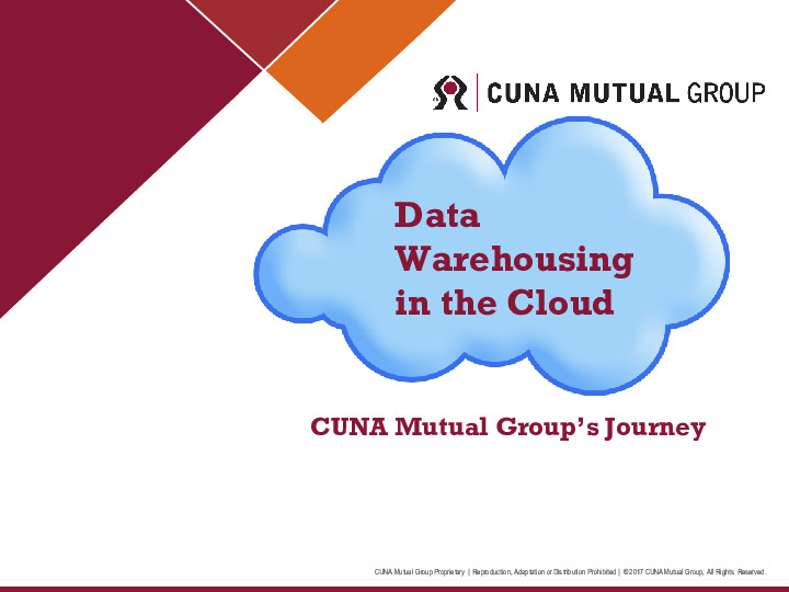 CUNA Mutual Group Presentation Slides: Data Warehousing in the Cloud - CUNA Mutual Group’s Journey thumbnail