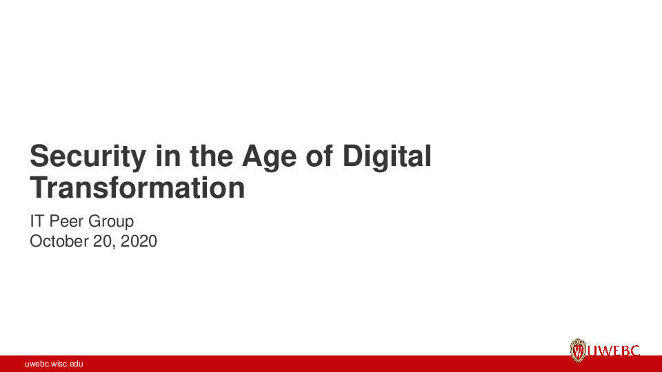 UWEBC Presentation Slides: Security in the Age of Digital thumbnail