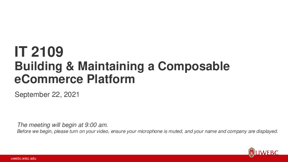 UWEBC Presentation Slides: Building & Maintaining a Composable eCommerce Platform thumbnail
