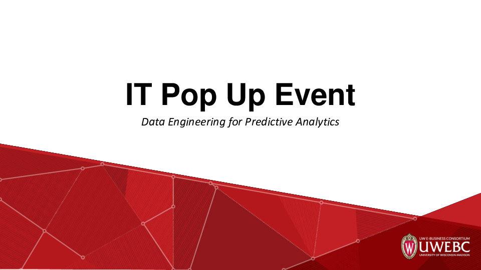 2. UWEBC Presentation Slides: Data Engineering for Predictive Analytics thumbnail