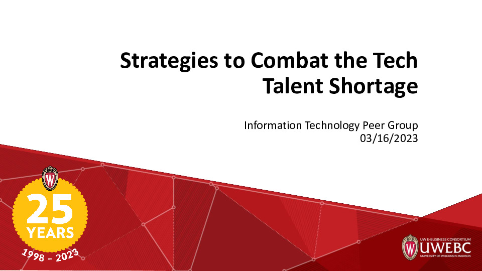 2. UWEBC Presentation Slides:  Strategies to Combat the Tech Talent Shortage thumbnail