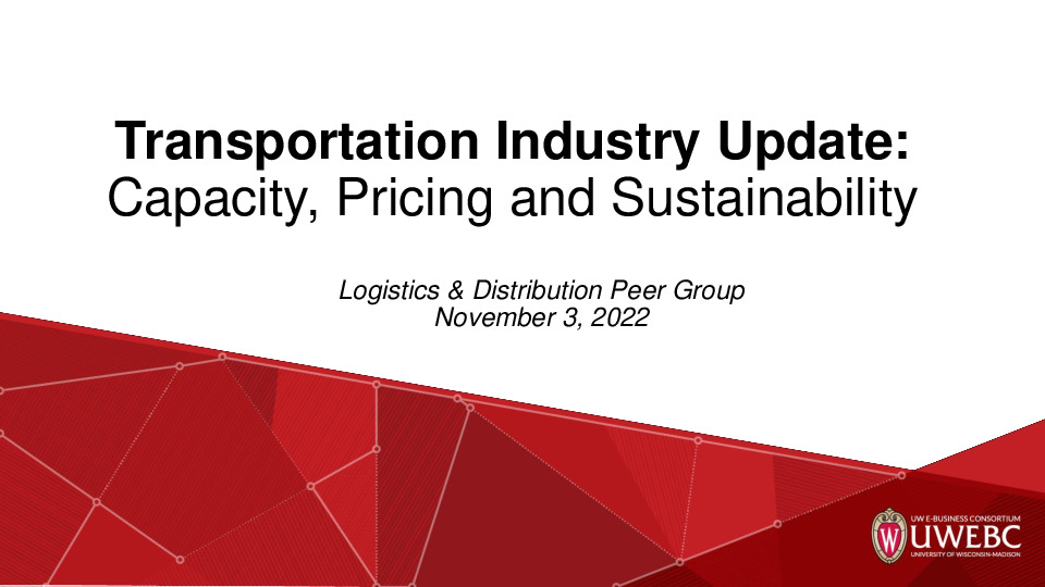 2. UWEBC and Schneider Presentation Slides: Transportation Industry Update: Capacity, Pricing and Sustainability thumbnail