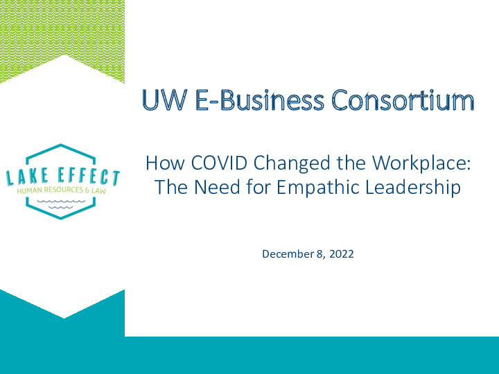 4. Lake Effect Presentation Slides: How COVID Changed the Workplace-The Need for Empathic Leadership thumbnail