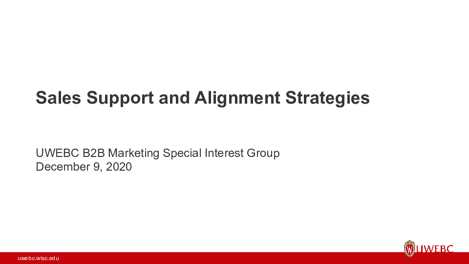UWEBC Presentation Slides: Sales Support and Alignment Strategies thumbnail