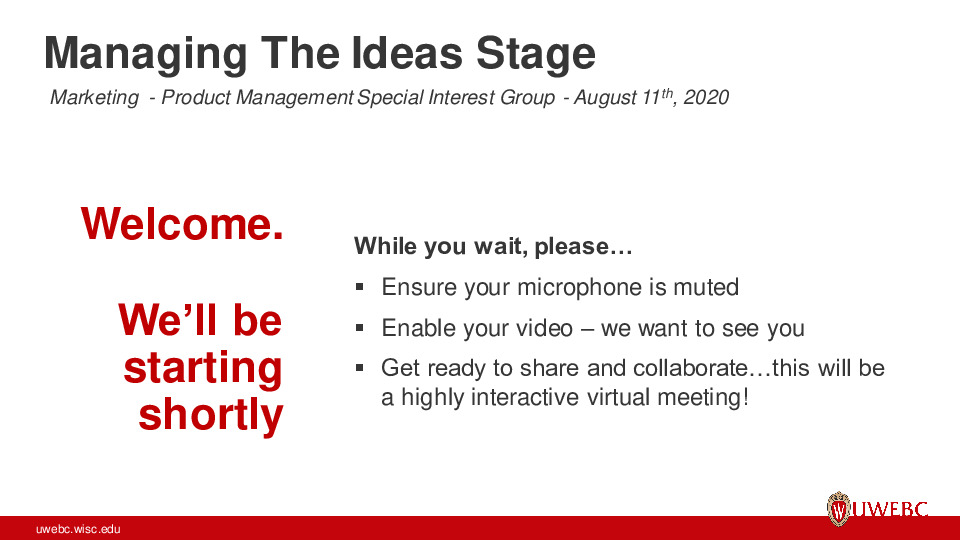 UWEBC Presentation Slides: Managing the Ideas Stage thumbnail