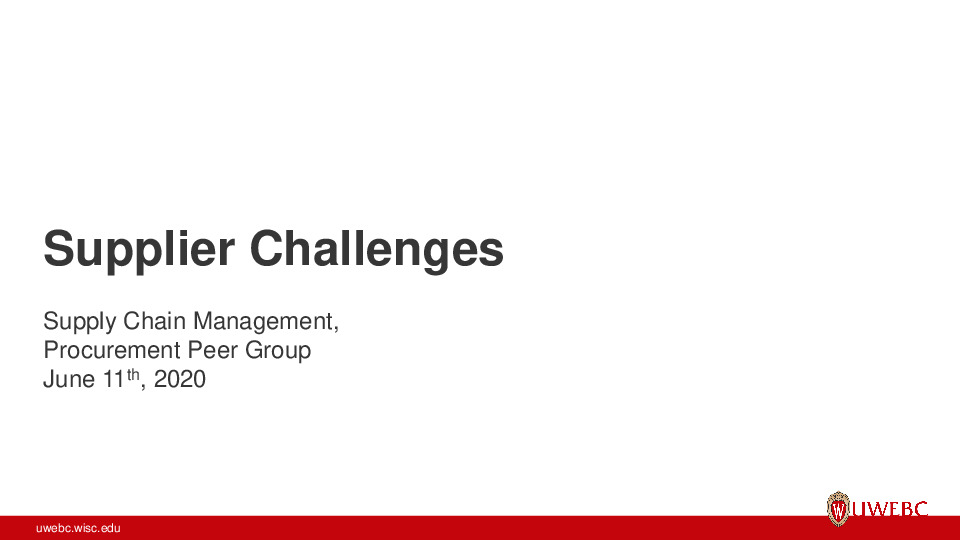 UWEBC Presentation Slides: Supplier Challenges thumbnail