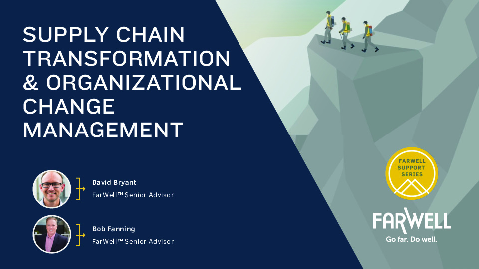 4. Farwell Presentation Slides: Supply Chain Transformation and Organizational Change Management thumbnail