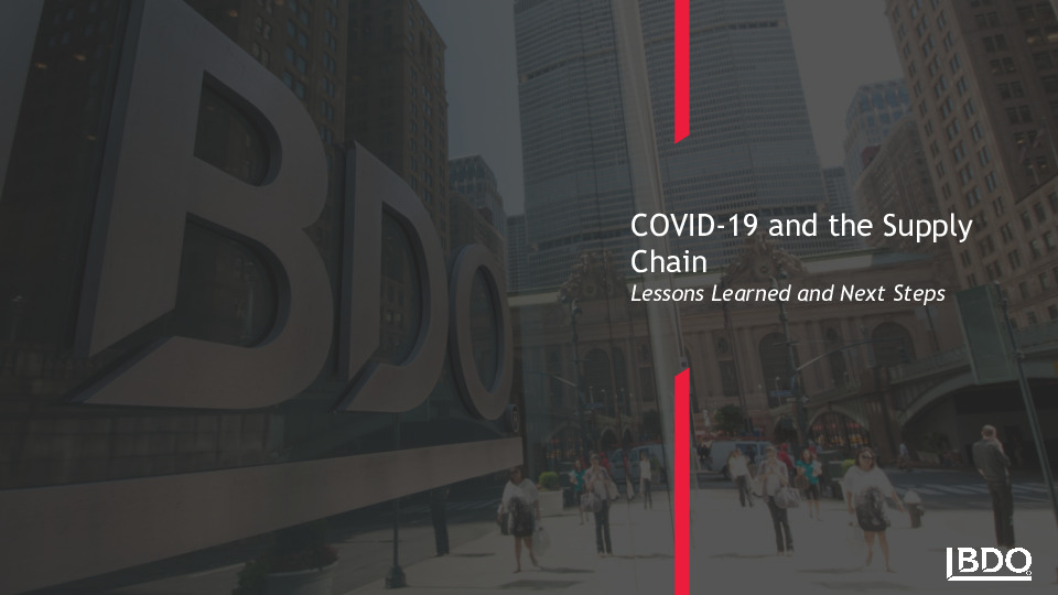BDO Presentation Slides: COVID-19 and the Supply Chain thumbnail