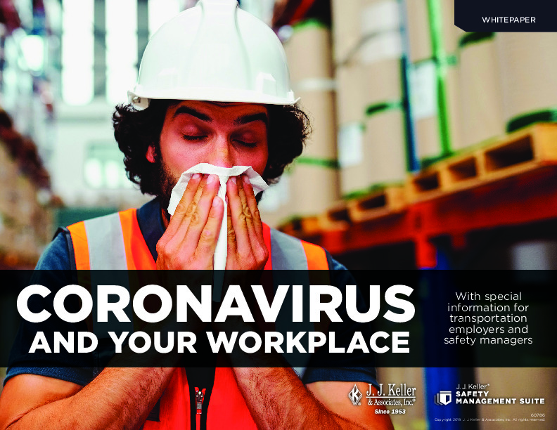J. J. Keller & Associates White Paper: Coronavirus and Your Workplace thumbnail