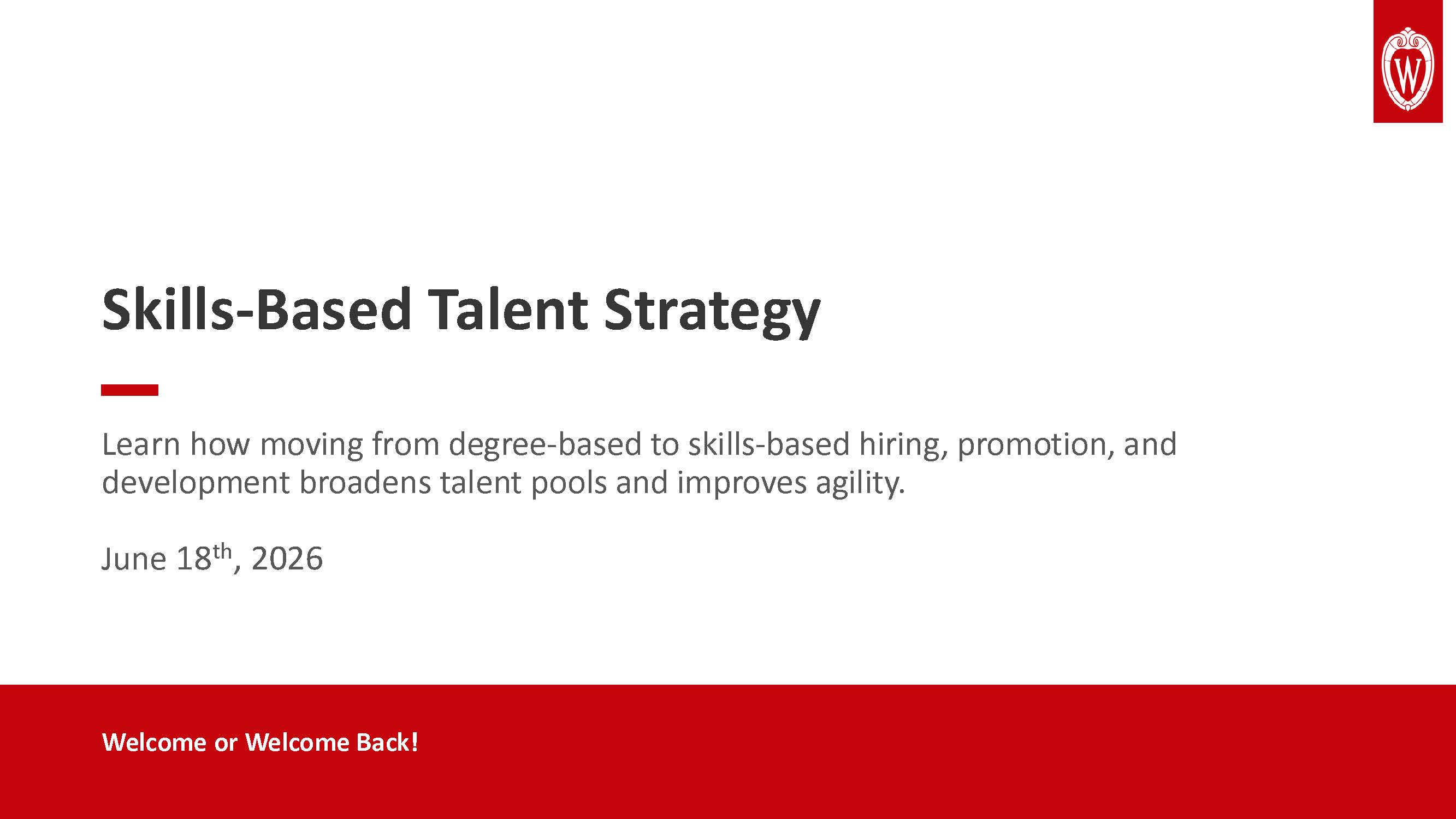 2. UWEBC Presentation Slides: Skills-Based Talent Strategy thumbnail