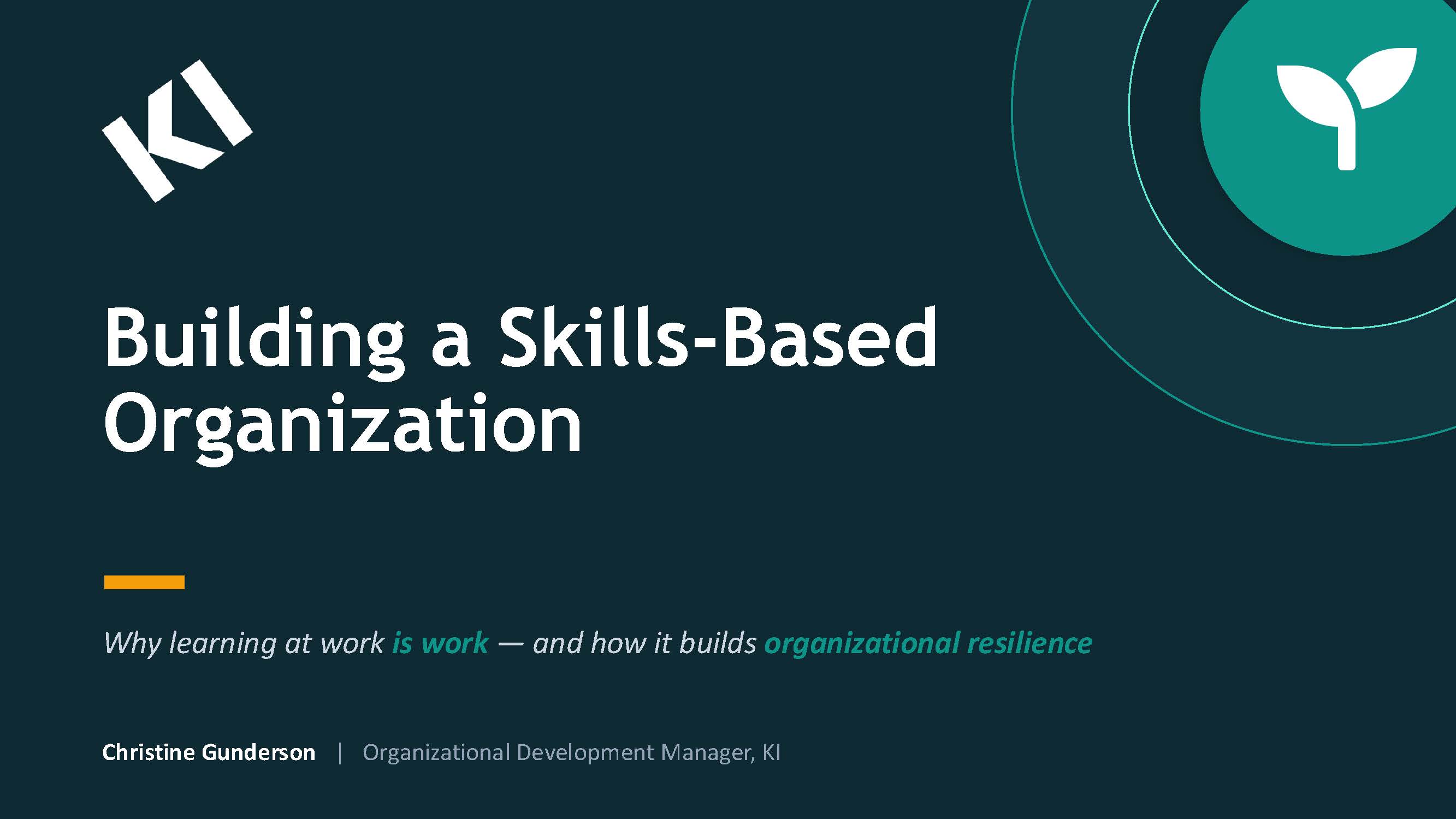 4. KI Slides: Building A Skills-Based Organization thumbnail